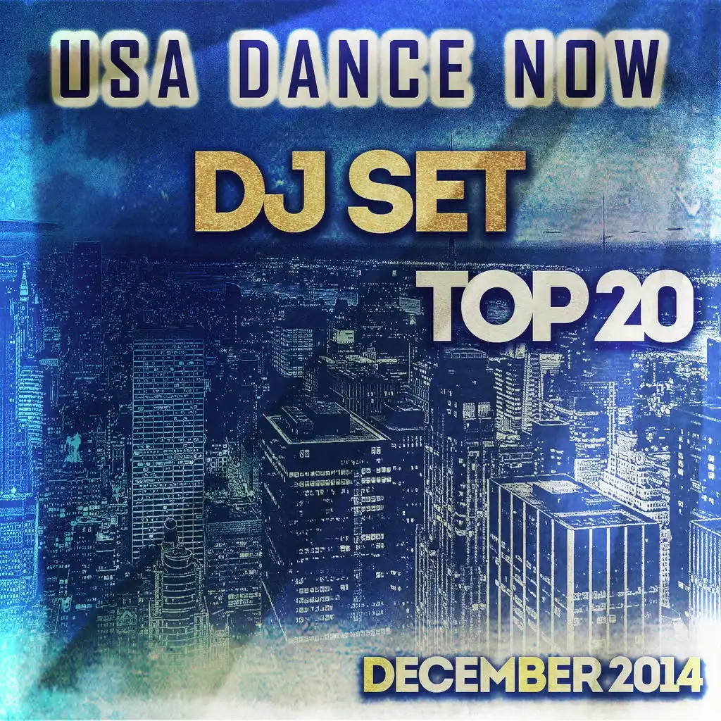 USA Dance Now DJ Set Top 20 December 2014 (Essential Latin House Hits)