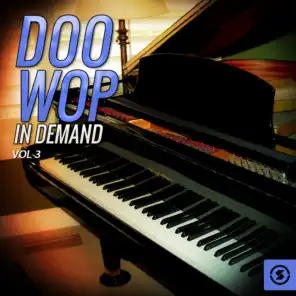 Doo Wop In Demand, Vol. 3