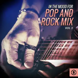 In the Mood for Pop and Rock Mix, Vol. 3