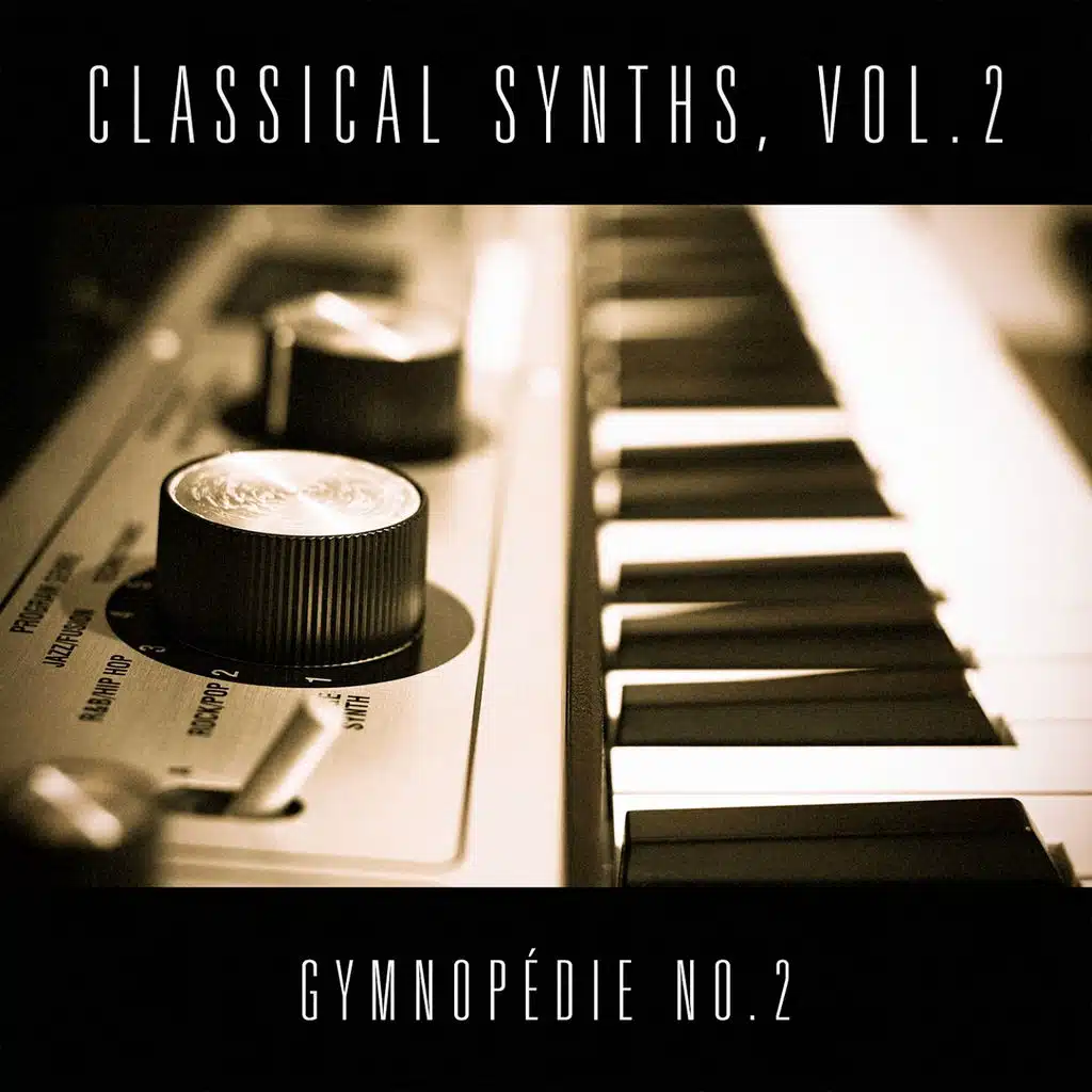 Classical Synths, Vol. 2: Gymnopédie No. 2 (Erik Satie)