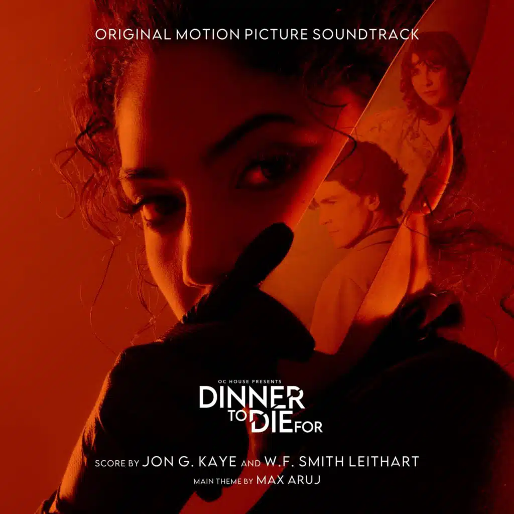 Dinner to Die For (Original Motion Picture Soundtrack)