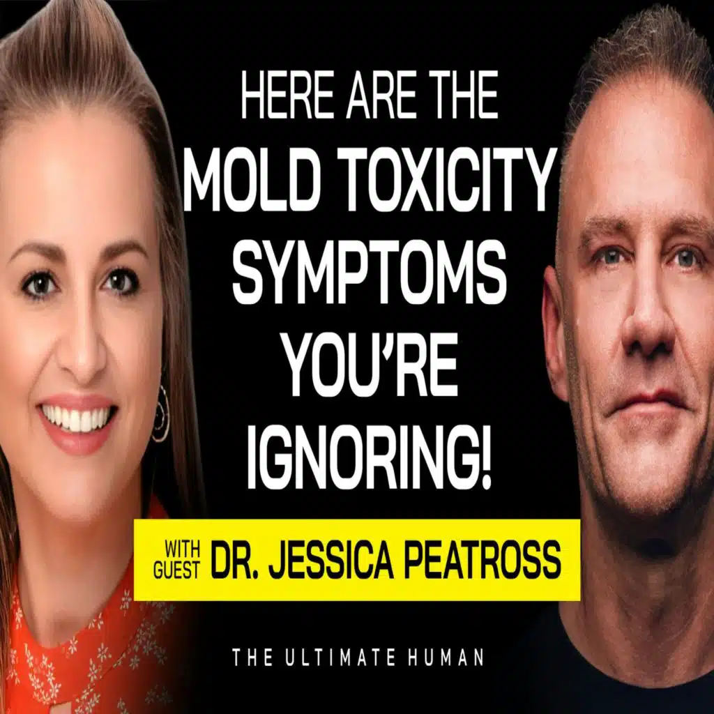 157. Dr. Jessica Peatross: Detoxing From Environmental Mold, Lyme Disease, and Parasites