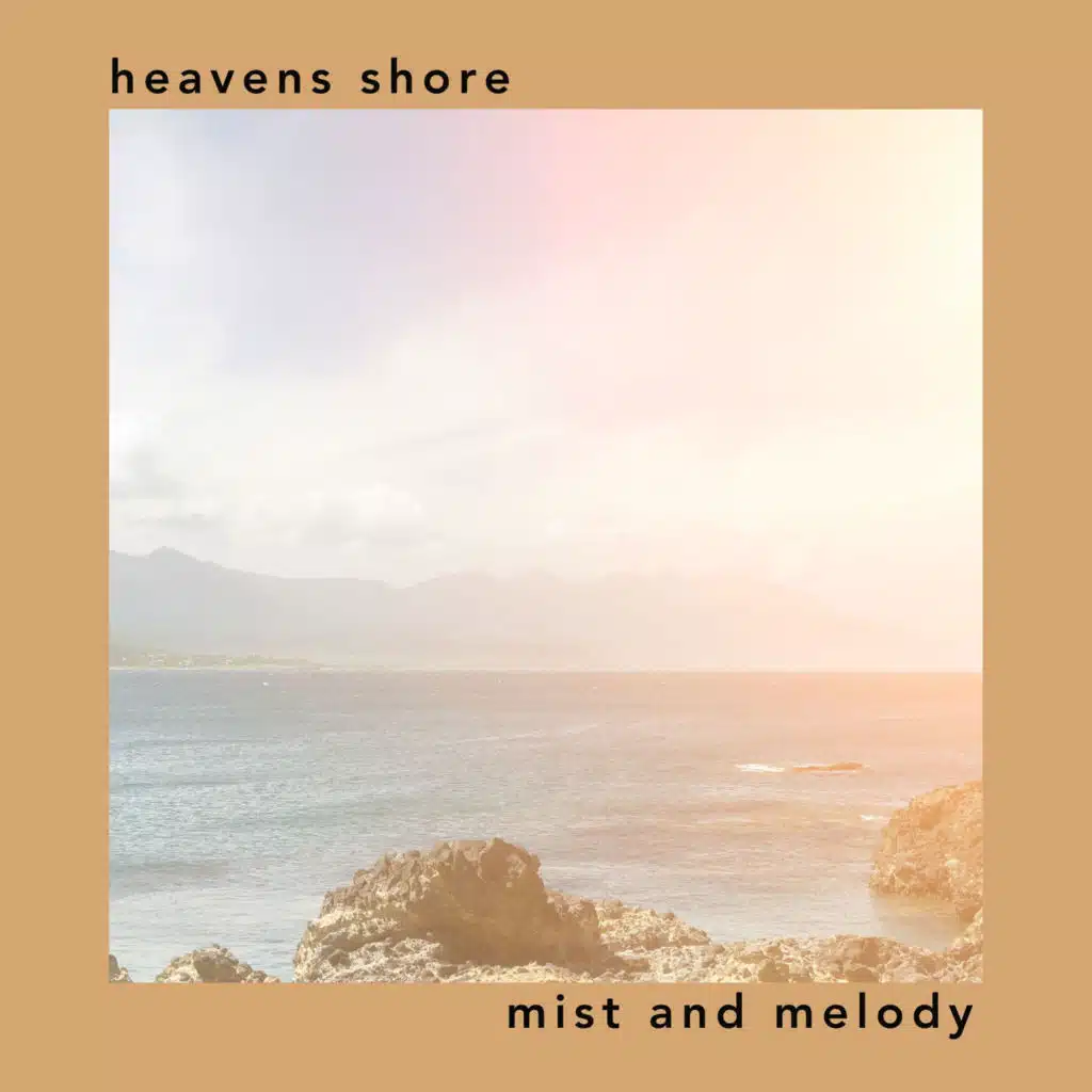 Heavens Shore