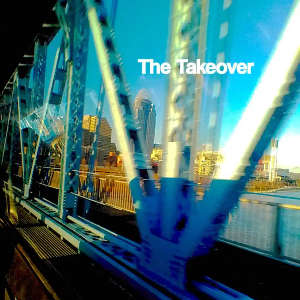 The Takeover