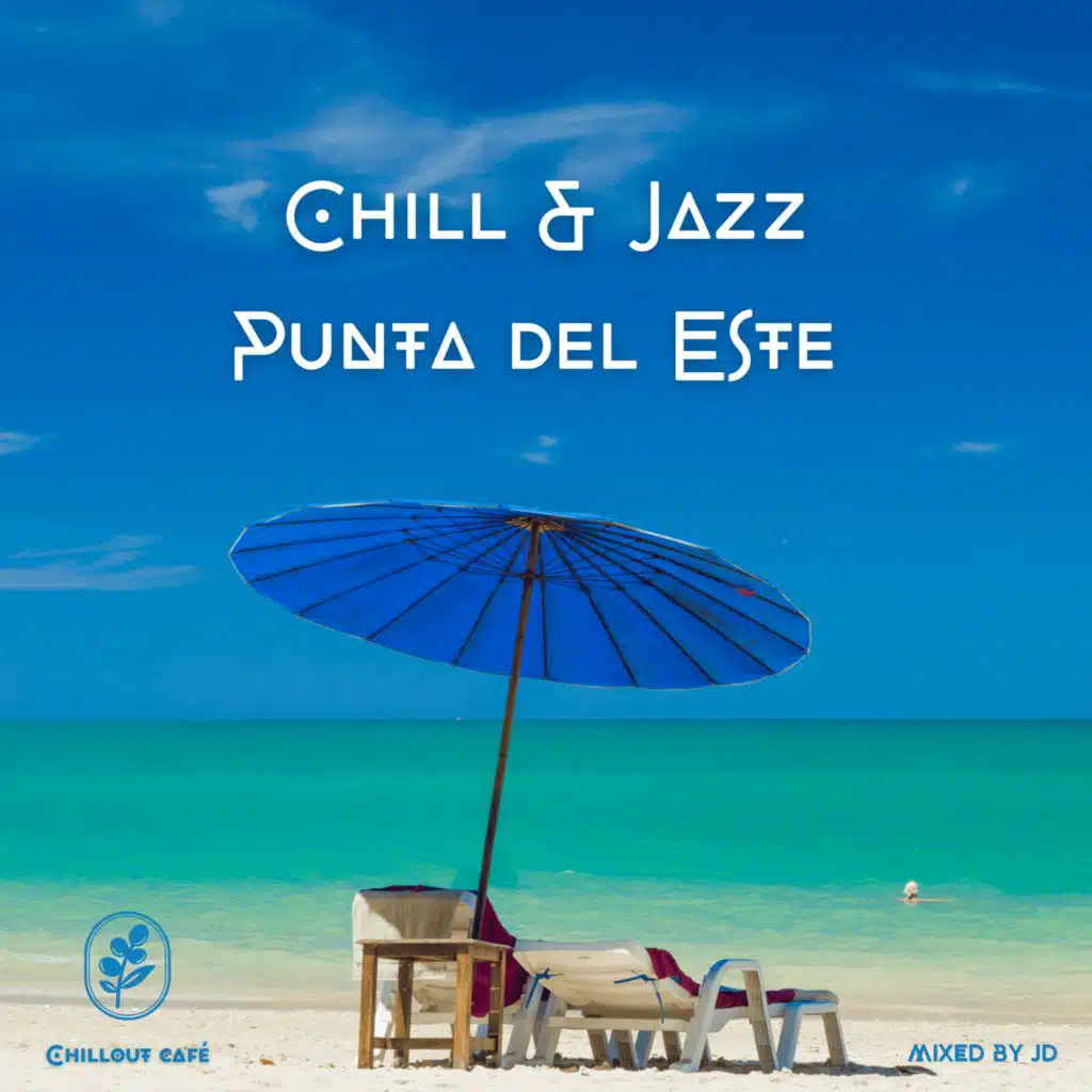 Chill & Jazz Punta del Este