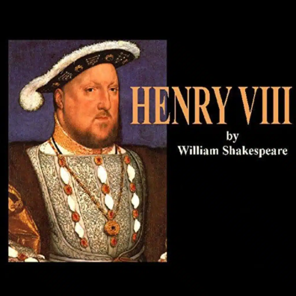 Henry VIII by William Shakespeare ~ Full Audiobook [history]