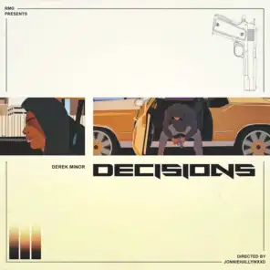Decisions (Instrumental) [feat. Dre Murray, Chino Dollaz & Anesha Birchett]