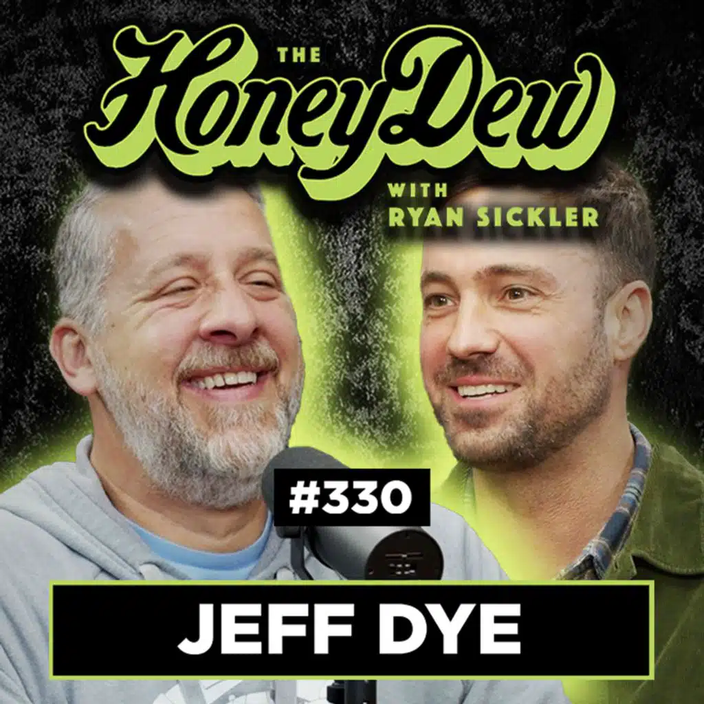 330: Jeff Dye Quit Drinking After THIS Wild DUI Story