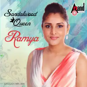 Sandalwood Queen Ramya - Kannada Hits 2016