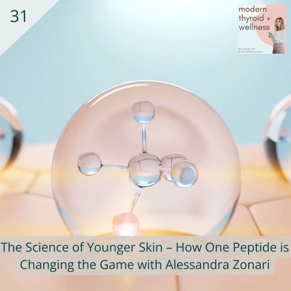 31: The Science of Younger Skin – How One Peptide is Changing the Game with Alessandra Zonari