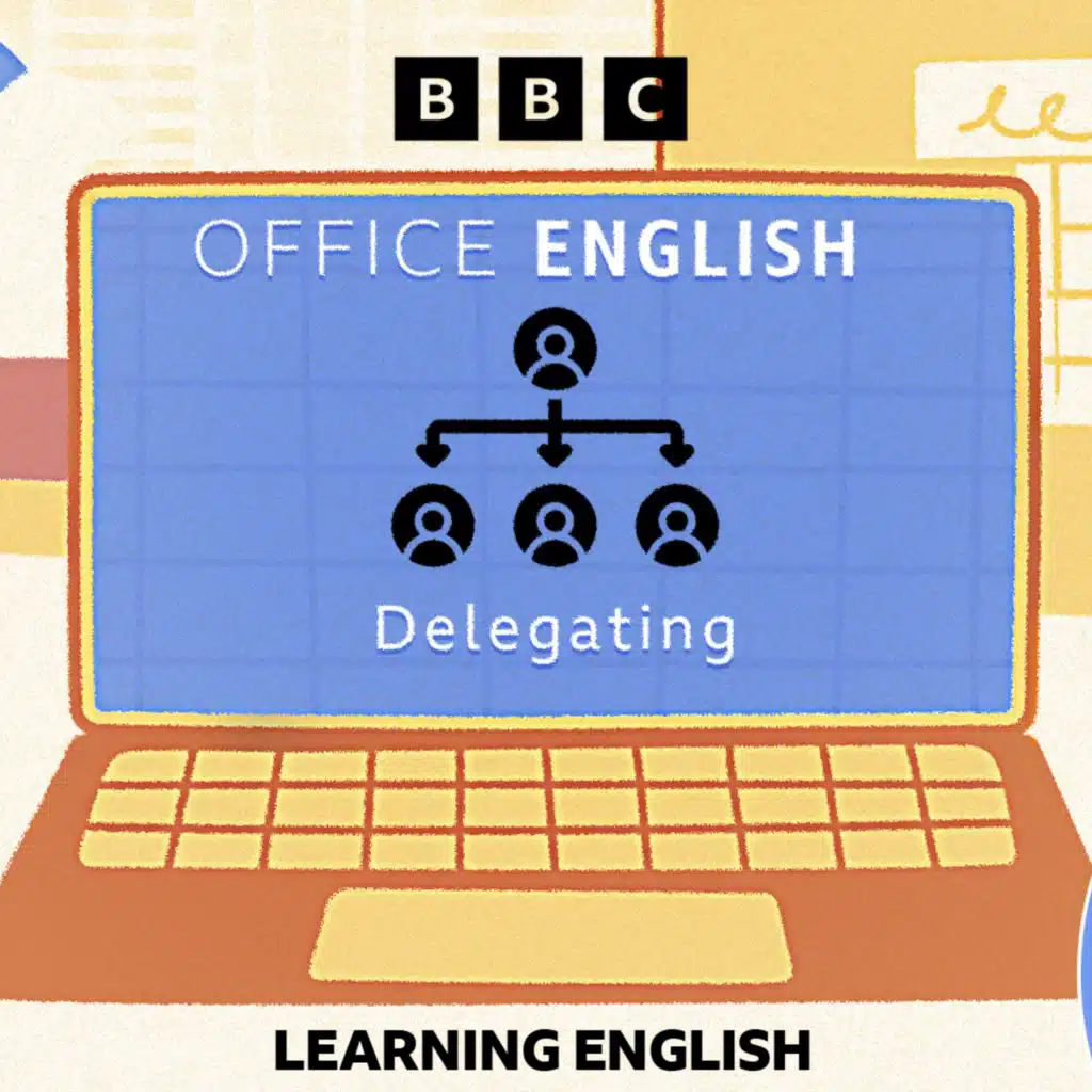 Office English: Delegating