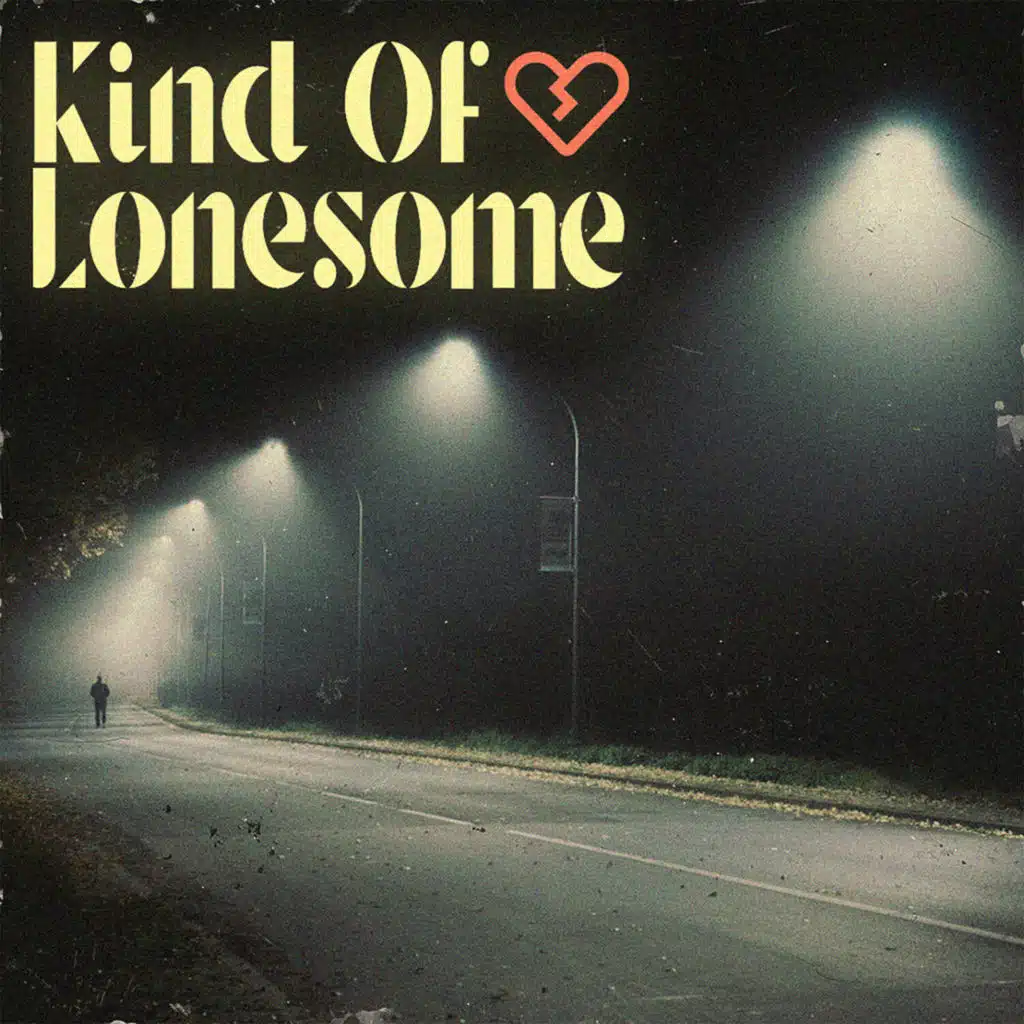 Kind Of Lonesome