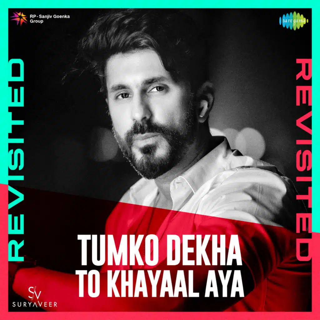 Tumko Dekha to Khayaal Aya (Revisited)
