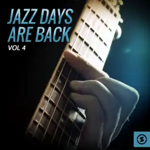 Jazz Days Are Back, Vol. 4