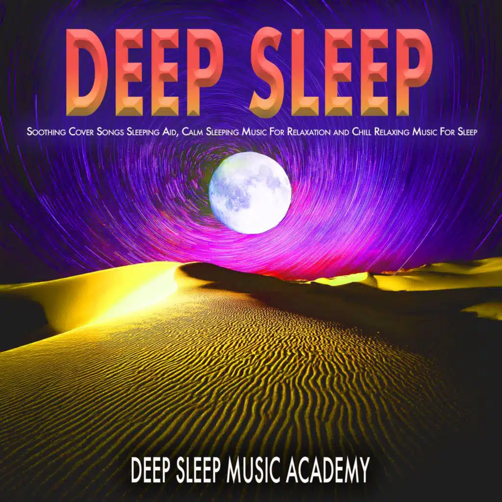 Deep Sleep Music Academy, Sleep Music Guru & Benjamin Shadows