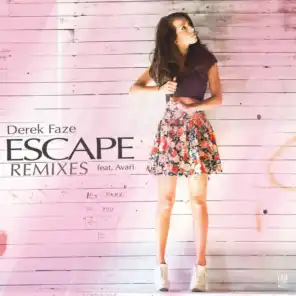 Escape (UNiiQX Remix)