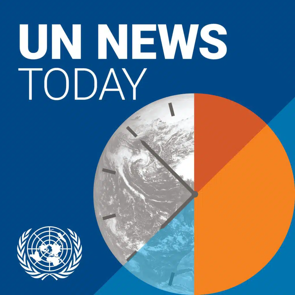 UN News Today 21 April 2025