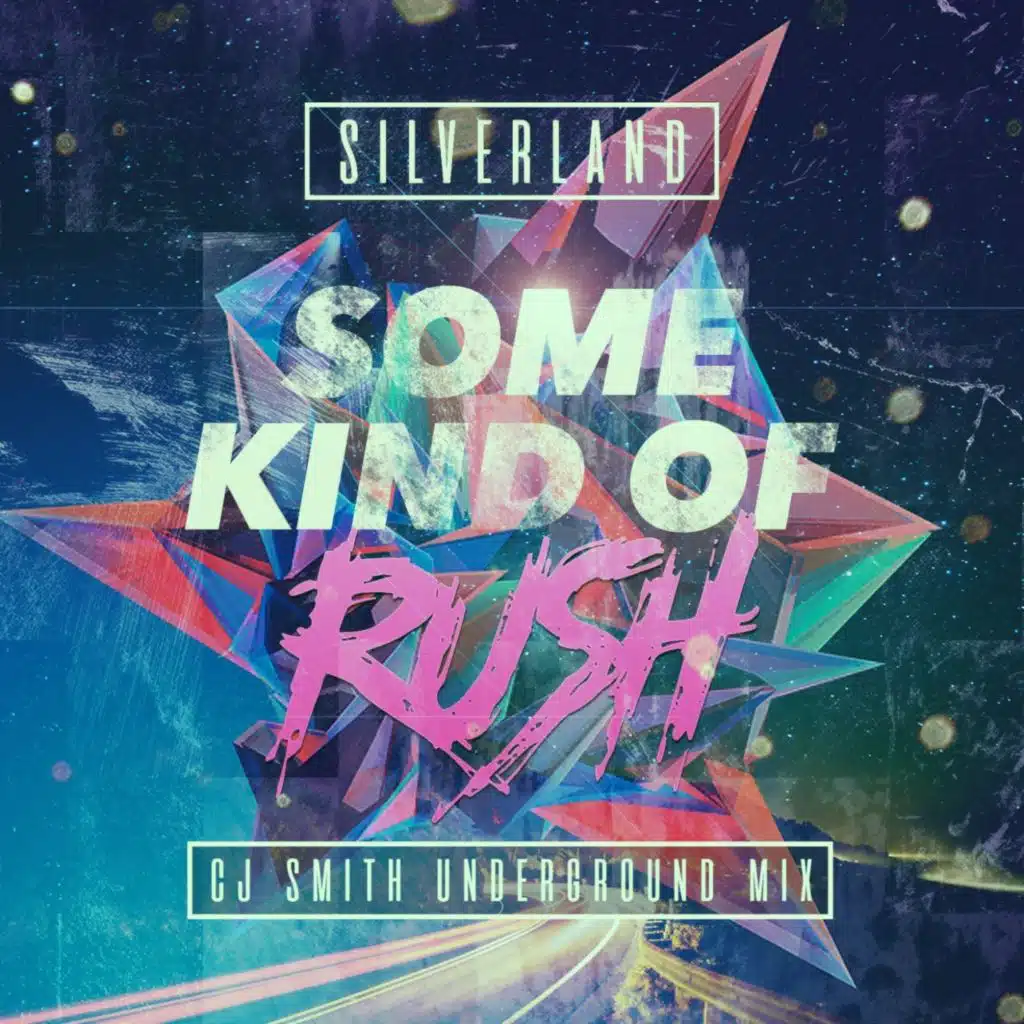 Some Kind of Rush (feat. Rochelle Frost & CJ Smith)