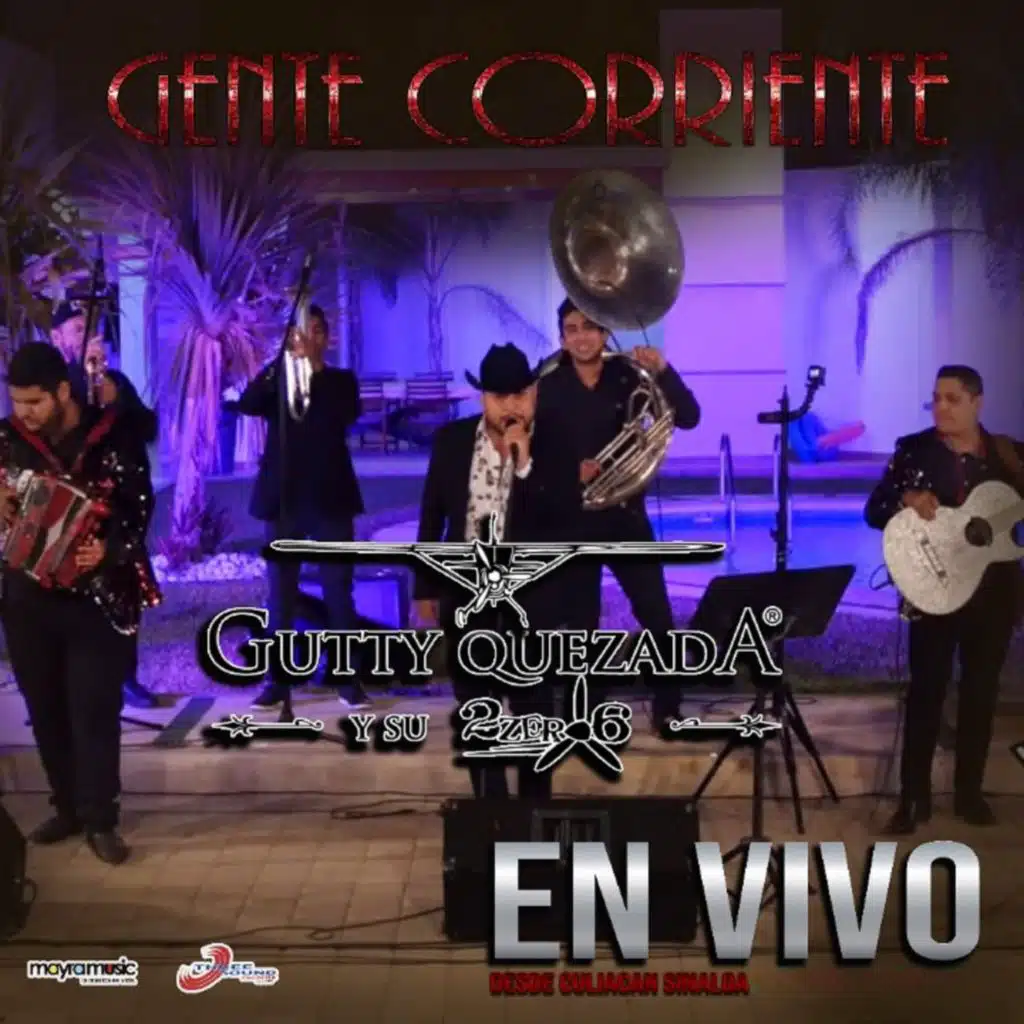 Gente Corriente (En Vivo Desde Culiacán)