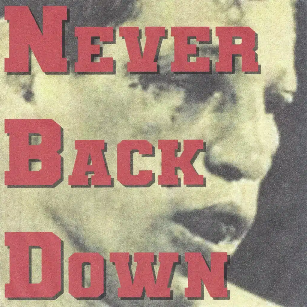 Never Back Down