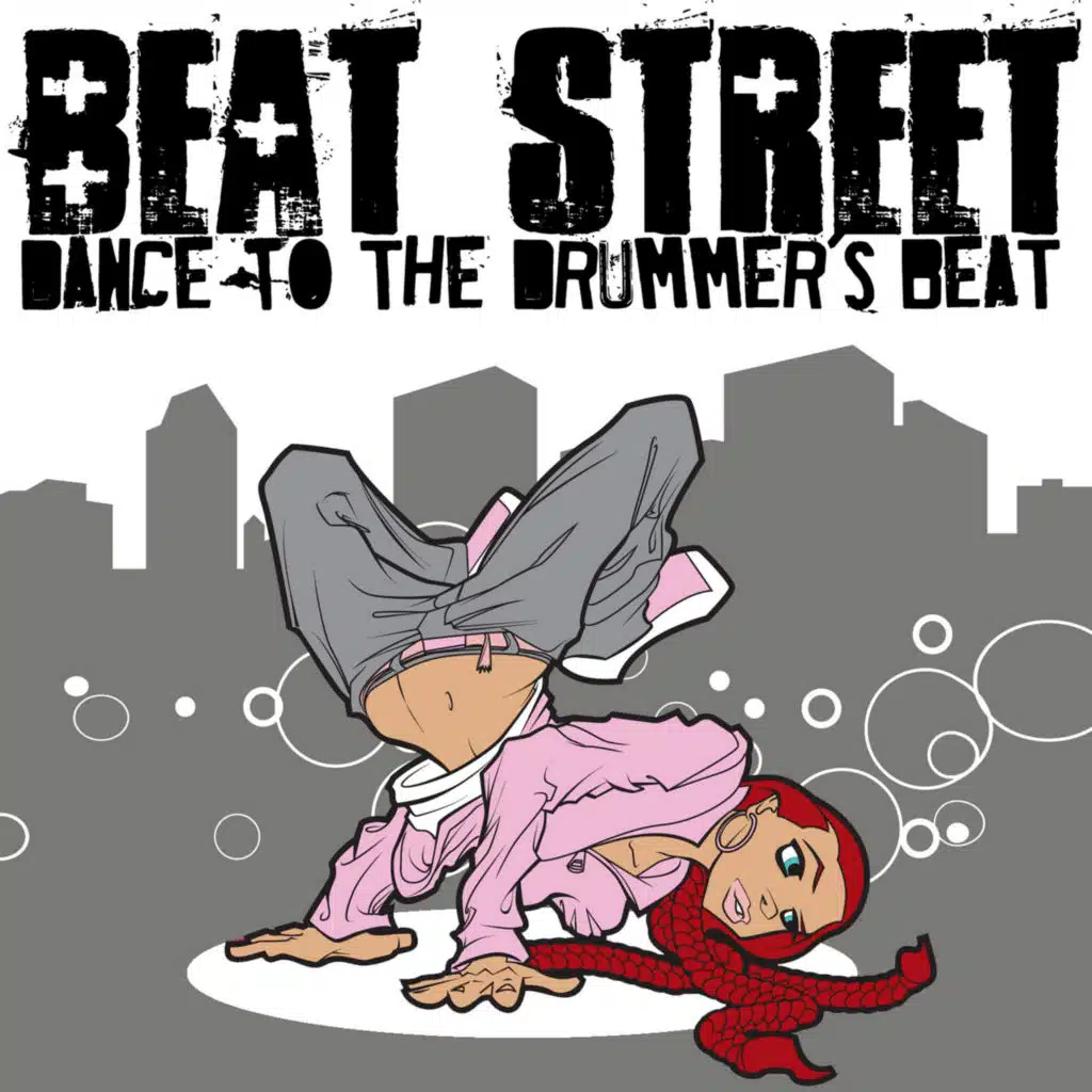 Dance To the Drummer's Beat