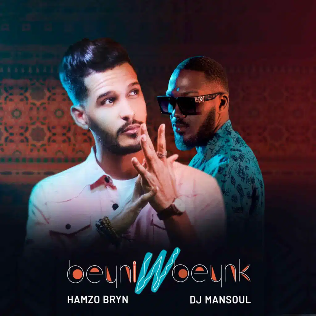 Beyni w'beynek (feat. Dj Mansoul)