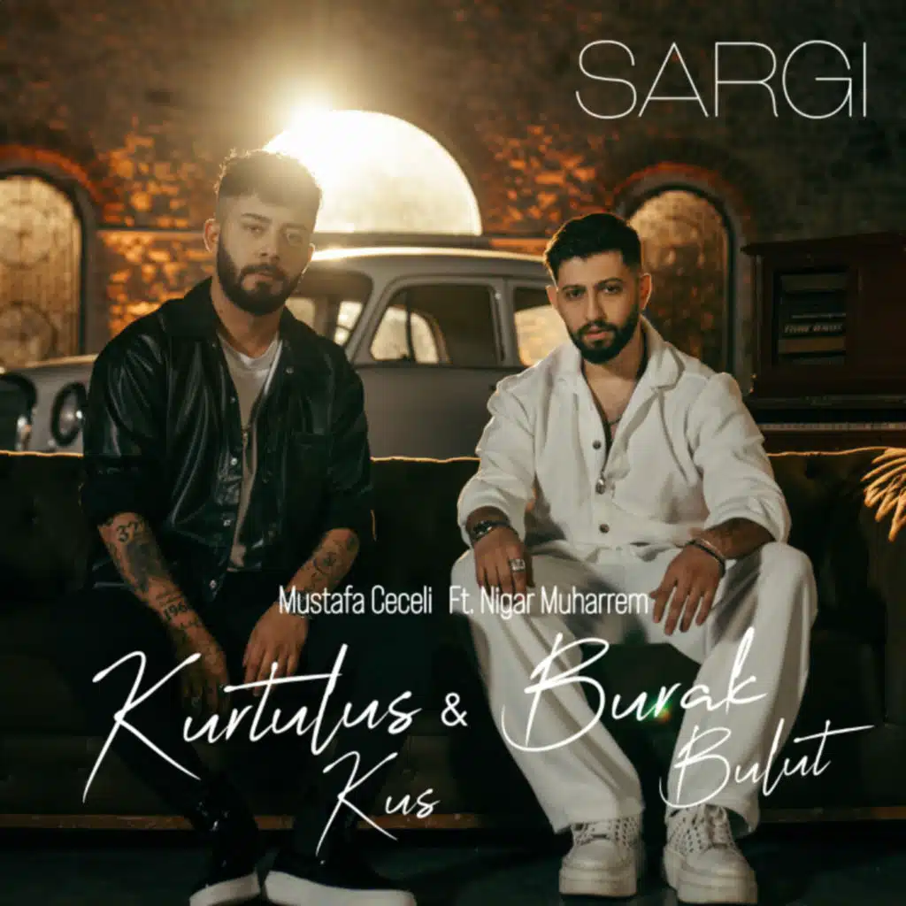 Sargı (feat. Nigar Muharrem)