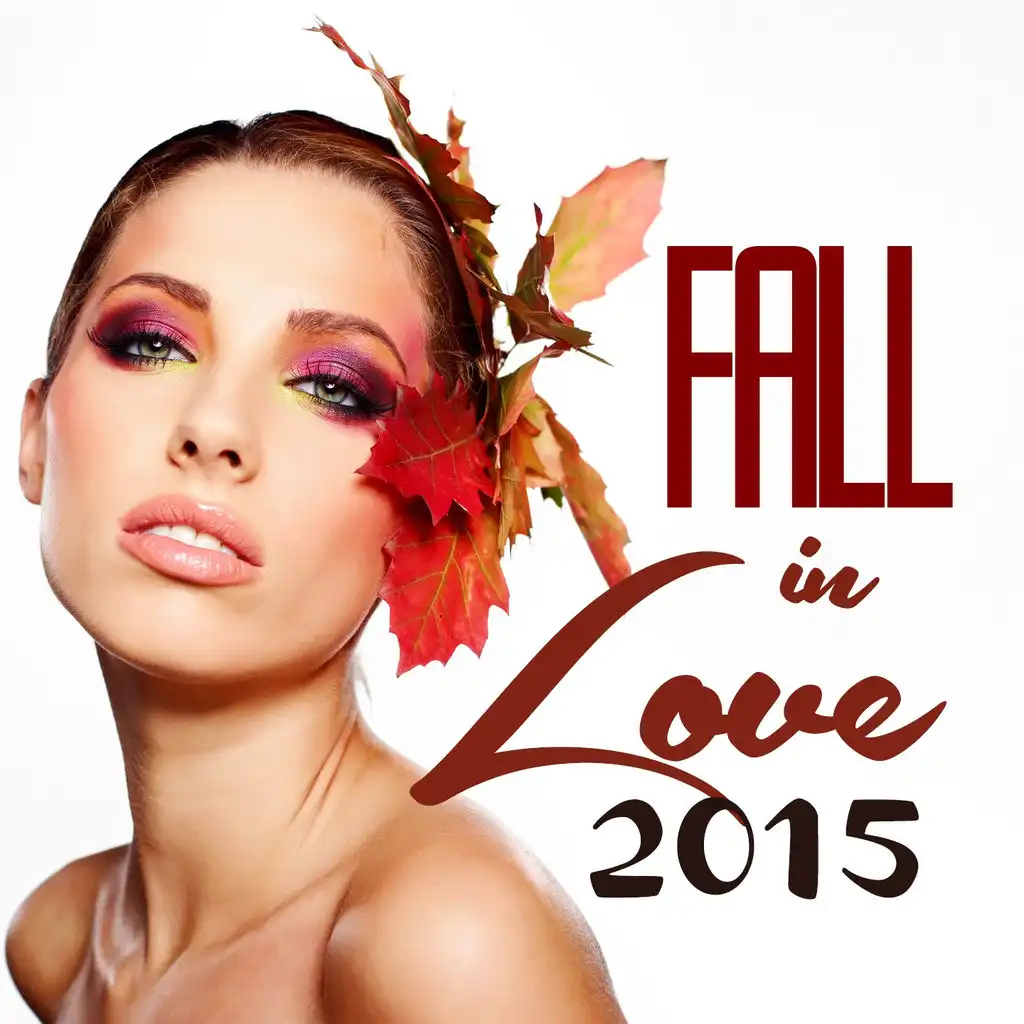 Fall in Love 2015