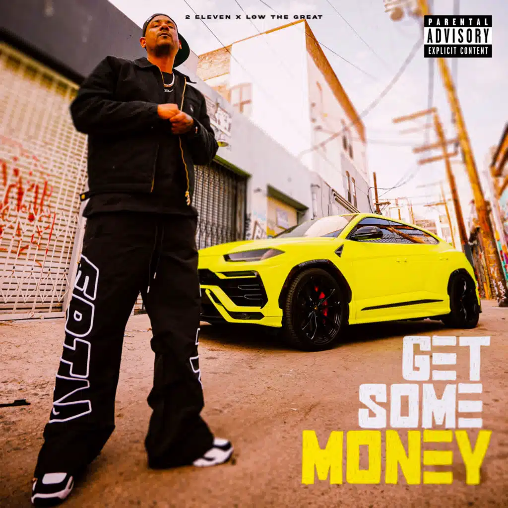 2 Eleven & Low the Great