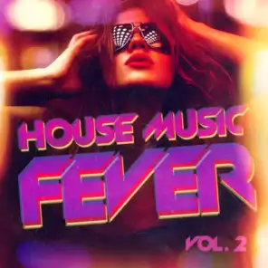 House Music Fever, Vol. 2