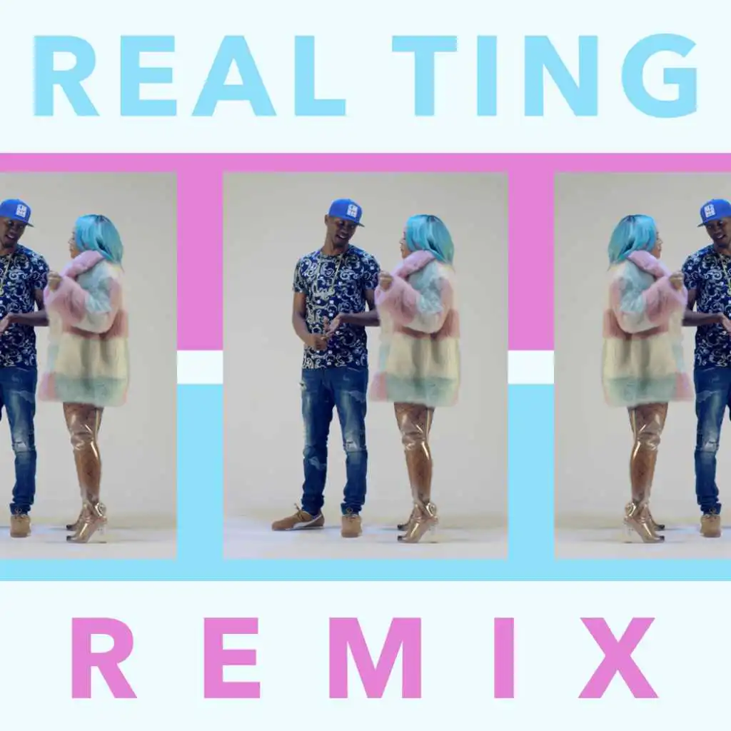 Real Ting (Remix) [feat. Giggs]