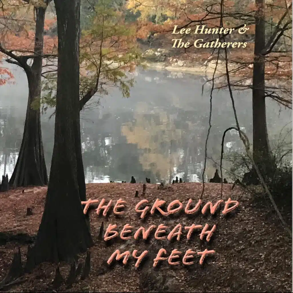 Lee Hunter & The Gatherers