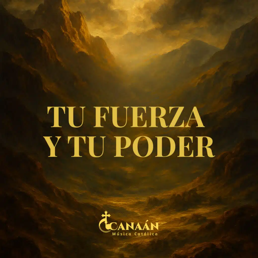 Tu Fuerza y Tu Poder