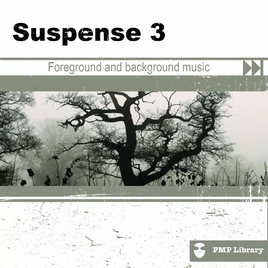 PMP Library: Suspense, Vol. 3 (Foreground and Background Music for Tv, Movie, Advertising and Corporate Video)