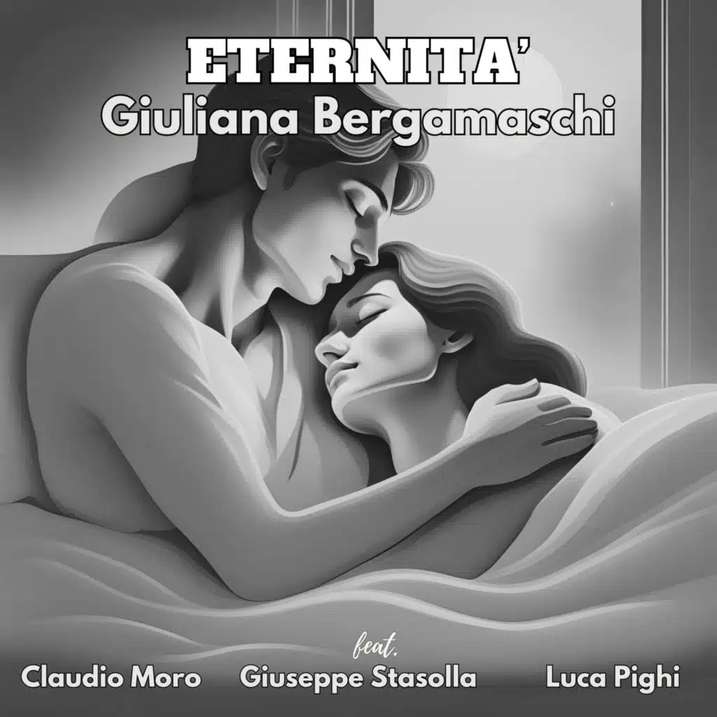 Eternità (feat. Giuseppe Stasolla, Luca Pighi & Claudio Moro)