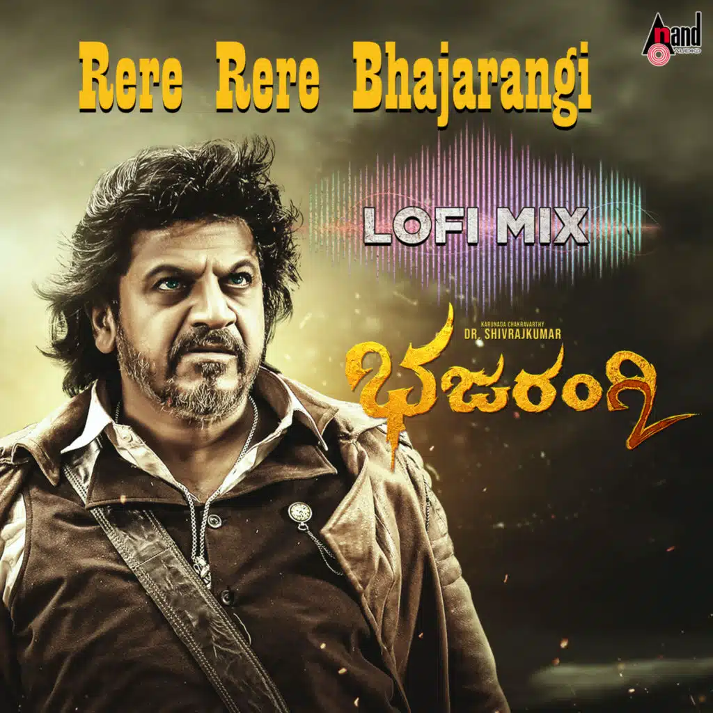 Rere Rere Bhajarangi (Lofi Mix) [feat. Dj Sai]