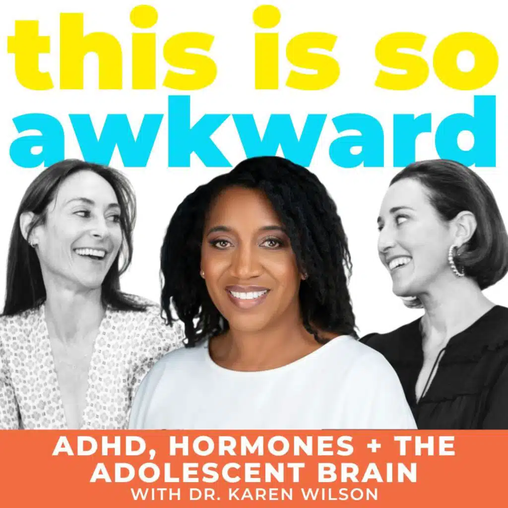 ADHD, Hormones + the Adolescent Brain