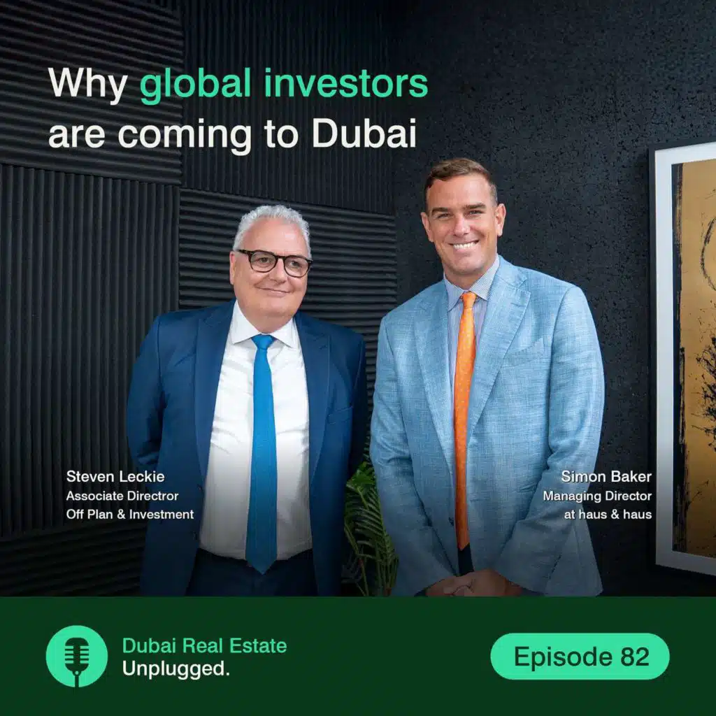 Why global investors are coming to Dubai