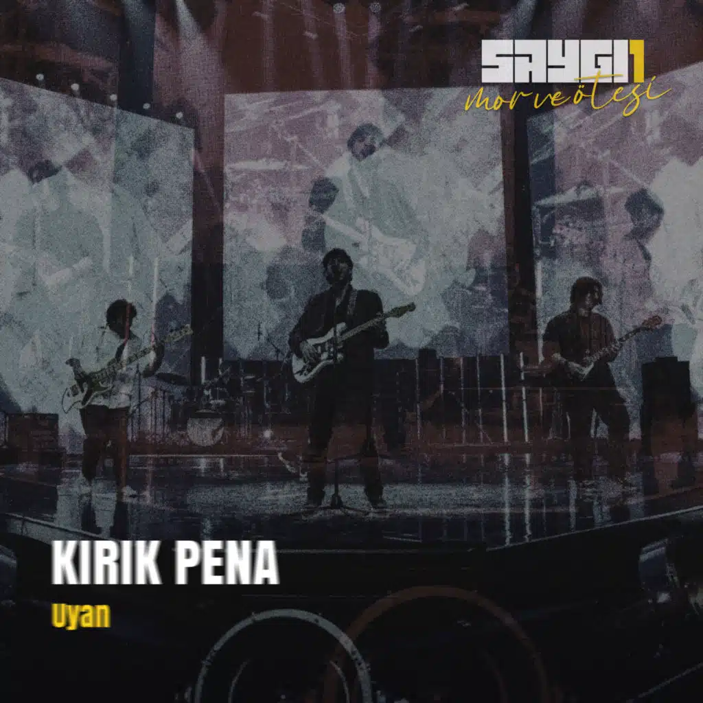 mor ve ötesi & Kırık Pena