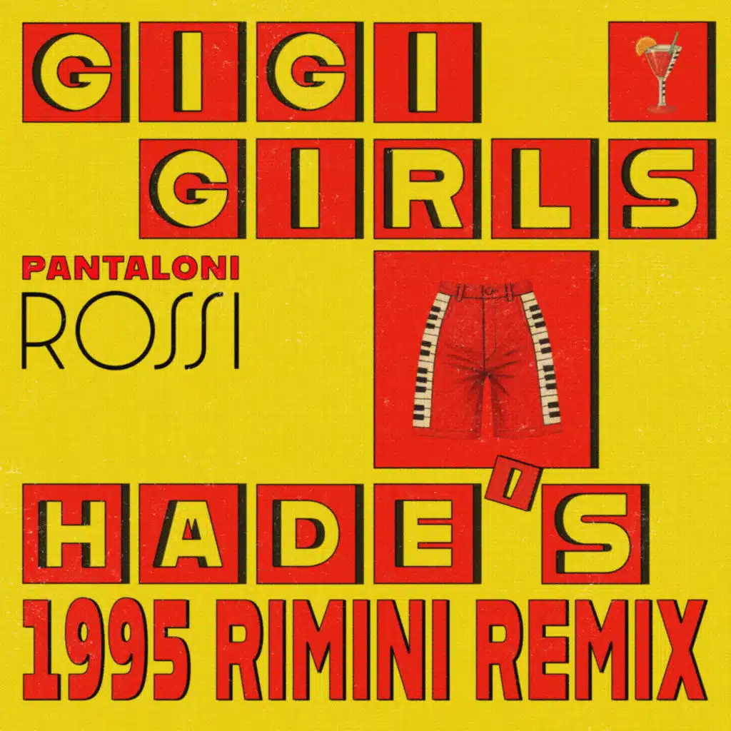 Pantaloni Rossi (Hade's 1995 Rimini mix)
