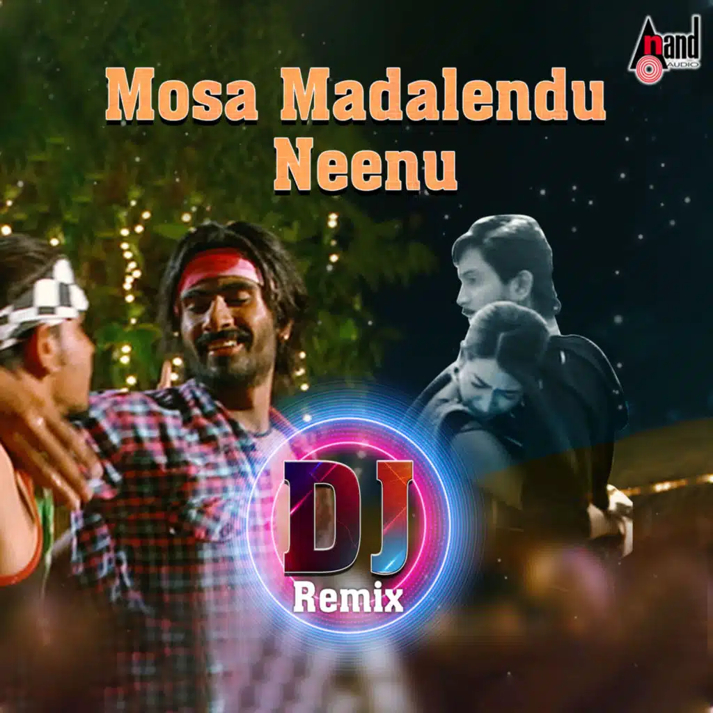 Mosa Madalendu Neenu (DJ Remix) [feat. DJ YMK]