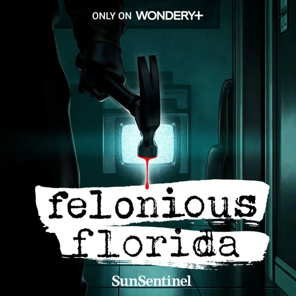 Felonious Florida