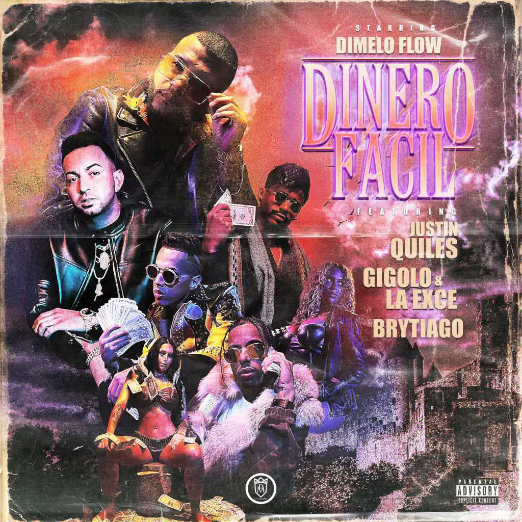 Dinero Facil (feat. Justin Quiles, Brytiago & Gigolo y La Exce)