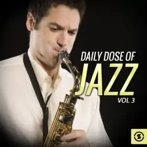 Daily Dose of Jazz, Vol. 3