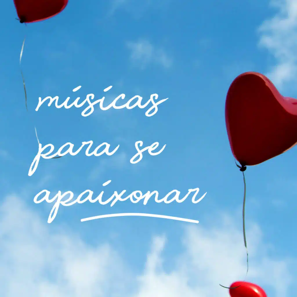 músicas para se apaixonar