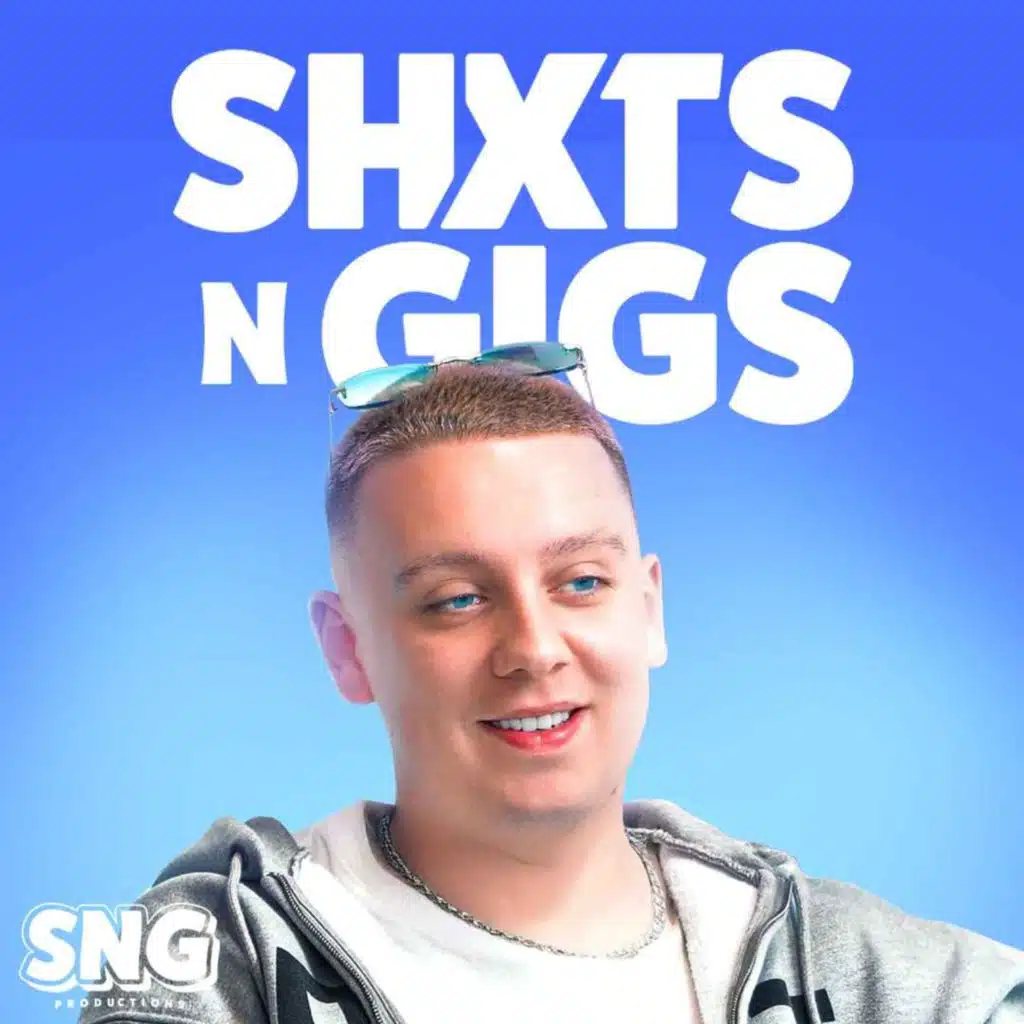 AITCH! | EP 389 | ShxtsNGigs Podcast