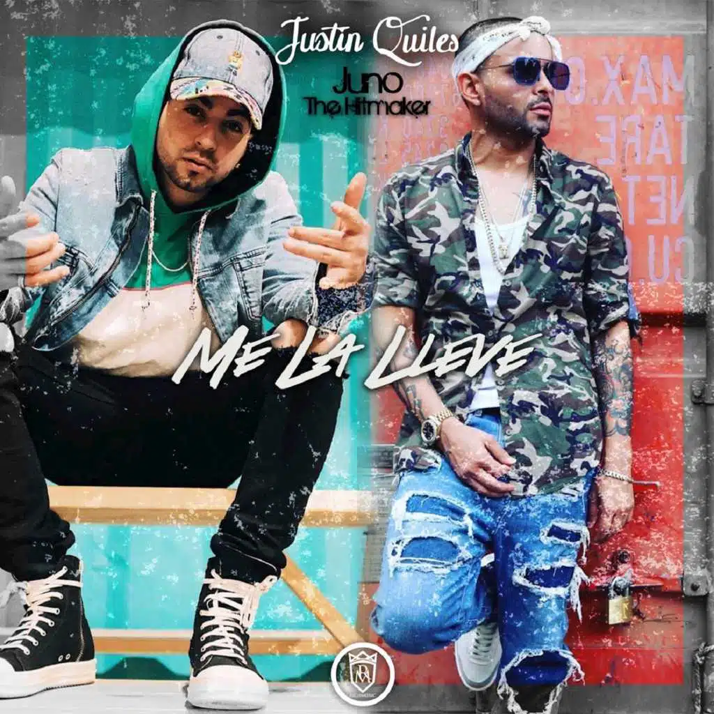 Me la Lleve (feat. Juno "The Hitmaker")