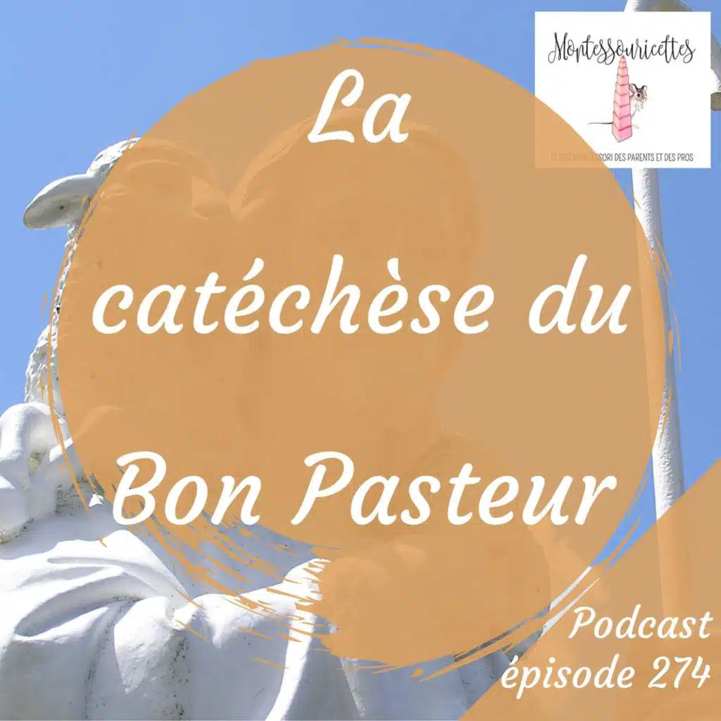 274. La catéchèse du Bon Pasteur