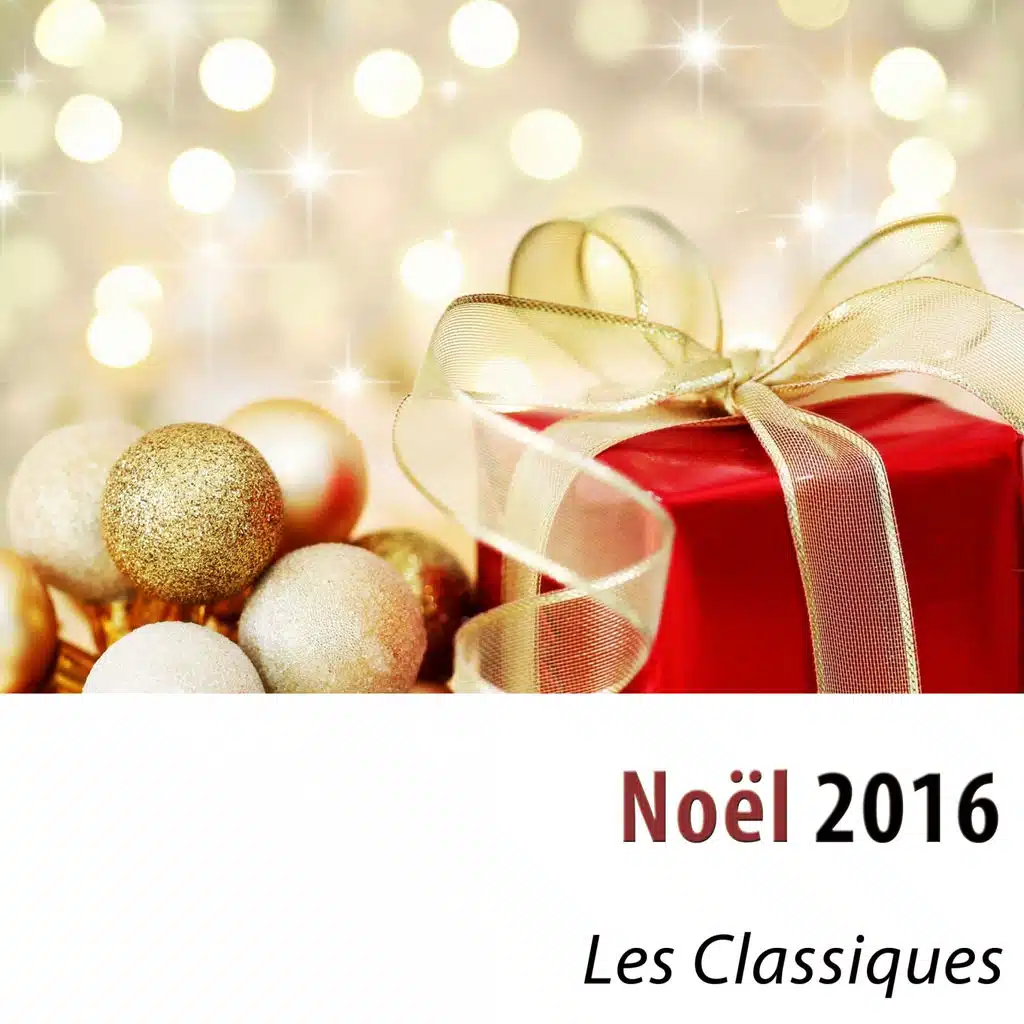 Noël 2016 (Les Classiques remasterisés)