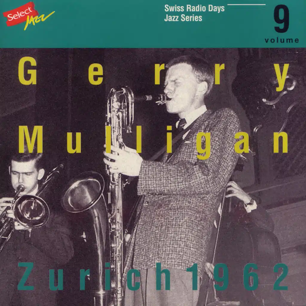 Swiss Radio Days Jazz Series Vol. 9 (Live At Zurich 1962)